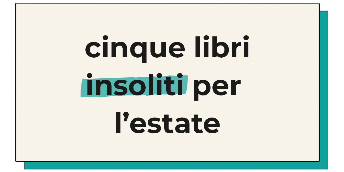 Libri insoliti estate Copertina