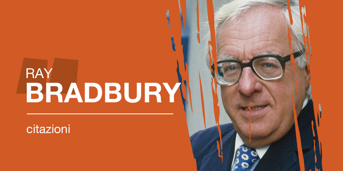 Citazioni libri ray bradbury