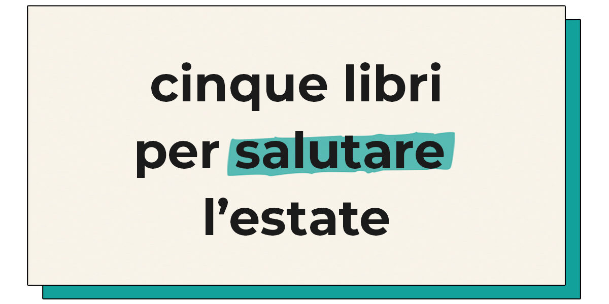 Libri per salutare l'estate Copertina