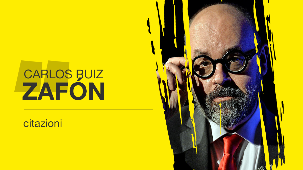 Citazioni libri carlos ruiz zafon