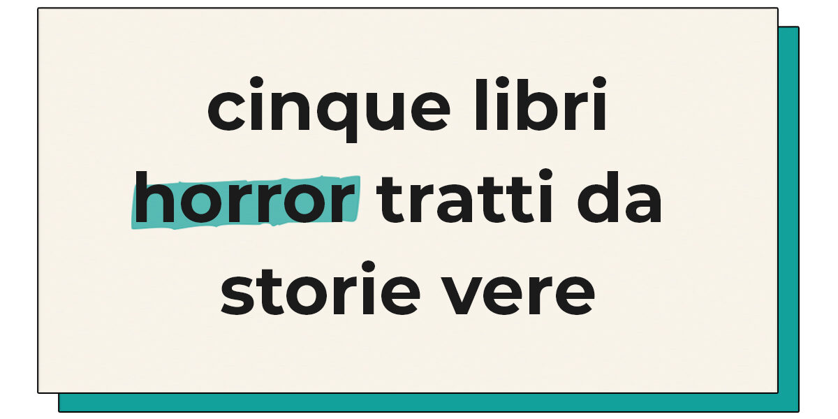 Libri horror tratti da storie vere Copertina