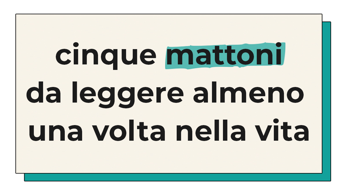 Libri mattoni da leggere una volta nella vita Copertina